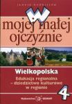 W mojej małej ojczyźnie Wielkopolska 4