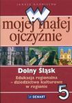 W mojej małej ojczyźnie Dolny Śląsk 5