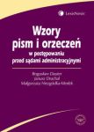 Wzory pism i orzeczeń w postępowaniu przed sądami administracyjnymi + CD