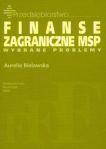 Finanse zagraniczne MSP wybrane problemy