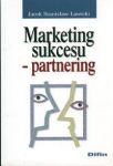 Marketing sukcesu Partnering