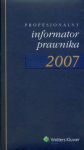 Profesjonalny informator prawnika 2007