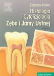 Histologia i cytofizjologia zęba i jamy ustnej