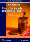 Praktyczne metody osiągania sukcesu część 1