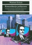 Komunikacja polityczna Koncepcje teoretycznei wyniki badań empirycznych na temat mediów masowych w p