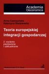 Teoria europejskiej integracji gospodarczej