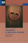 Krótkie wykłady z psychologii Seksualność w cyklu życia człowieka