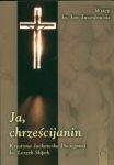 Ja, chrześcijanin