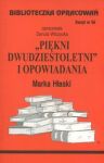 Biblioteczka Opracowań \Piękni dwudziestoletni\ i opwiadania Marka Hłaski