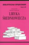 Biblioteczka Opracowań Liryka średniowiecza