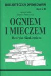 Biblioteczka Opracowań Ogniem i mieczem Henryka Sienkiewicza