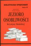 Biblioteczka Opracowań Jezioro Osobliwości Krystyny Siesickiej