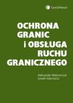 Ochrona granic i obsługa ruchu granicznego