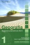 Geografia 1 Podręcznik Bogactwo przyrodnicze Ziem Zakres rozszerzony