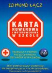 Karta rowerowa i motorowerowa w szkole