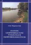 Systemy geoinformacyjne w badaniach ekohydrologicznych