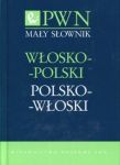 Mały słownik włosko-polski polsko-włoski PWN