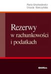 Rezerwy w rachunkowości i podatkach