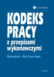 Kodeks pracy z przepisami wykonawczymi