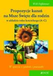 Propozycje kazań na Msze Święte dla rodzin w układzie roku kościelnego (A-C)