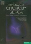 Choroby serca t.2 Braunwald