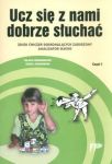 Ucz się z nami dobrze słuchać