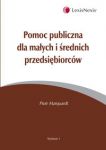 Pomoc publiczna dla małych i średnich przedsiębiorców