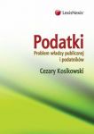 Podatki Problem władzy publicznej i podatników