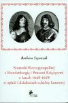 Stosunki Rzeczypospolitej z Brandenburgią i Prusami Książęcymi w latach 1648 - 1658 w opinii i dział