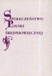 Społeczeństwo Polski średniowiecznej t VIII