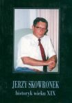 Jerzy Skowronek historyk wieku XIX