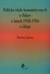 Polityka władz komunistycznych w Polsce w latach 1948 - 1956 a chłopi