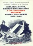 Listy pisma ulotne broszury i inne materiały akt żandarmerii rosyjskiej Guberni Warszawskiej (1872 -