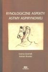 Rynologiczne aspekty astmy aspirynowej