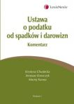 Ustawa o podatku od spadków i darowizn Komentarz