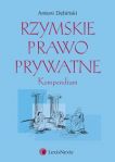 Rzymskie prawo prywatne Kompendium