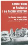 Koniec wojny w Raciborzu i na Raciborszczyźnie