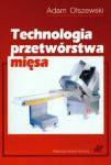 Technologia przetwórstwa mięsa