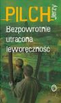 Bezpowrotnie utracona leworęczność