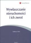 Wywłaszczanie nieruchomości i ich zwrot