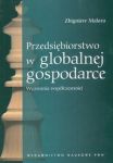 Przedsiębiorstwo w globalnej gospodarce  Wyzwania współczesności