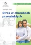 Stres w chorobach przewlekłych