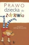 Prawo dziecka do zdrowia