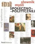 Słownik myśli społeczno-politycznej