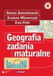 Geografia Zadania maturalne z płytą CD