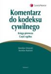 Komentarz do kodeksu cywilnego Księga pierwsza Część ogólna