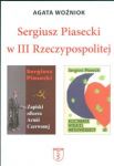 Sergiusz Piasecki w III Rzeczypospolitej