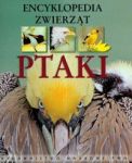 Encyklopedia zwierząt Ptaki
