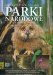 Prawdziwa Polska Parki Narodowe The real Poland National Parks