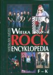 Wielka Rock Encyklopedia t 2 F-K
